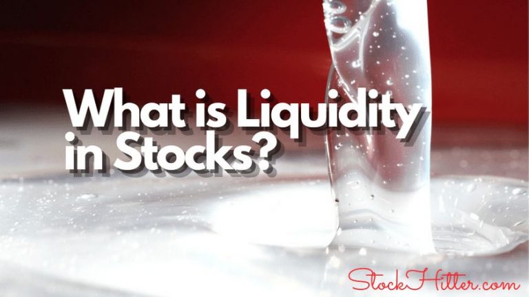 What is Liquidity in Stocks?