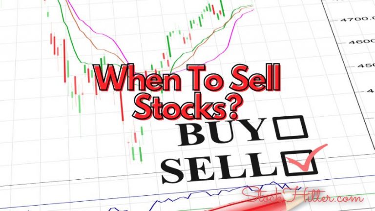 When To Sell Stocks?