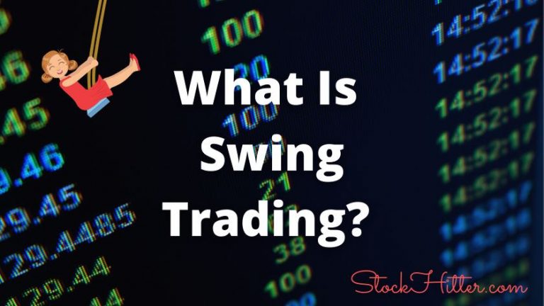 What Is Swing Trading?