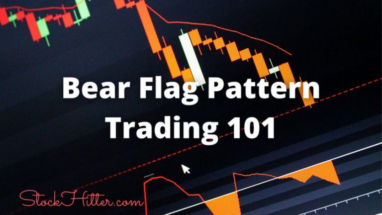 Bear Flag Pattern Trading 101