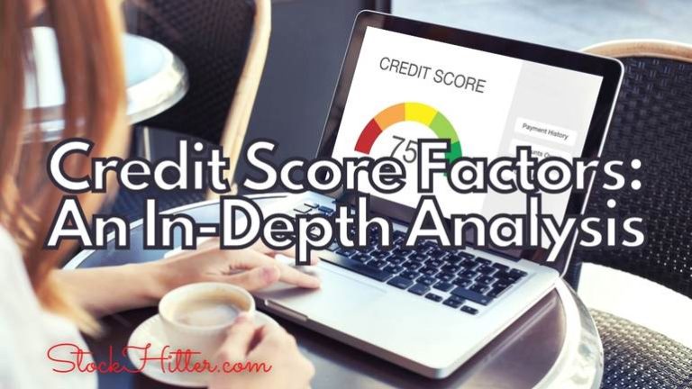 Credit Score Factors