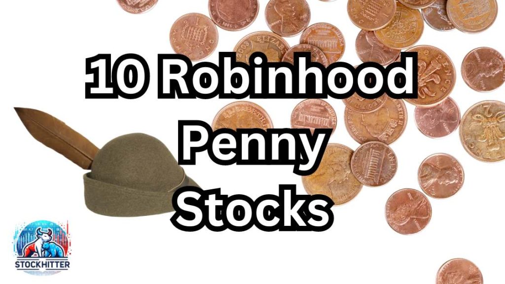 Robinhood Penny Stocks