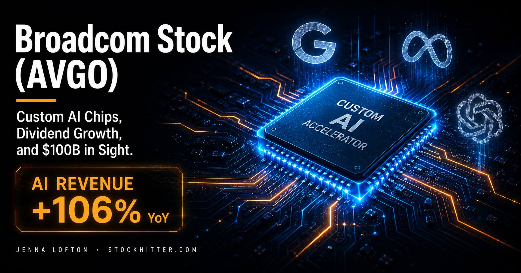 Broadcom Stock (AVGO): The AI Dividend Growth Play